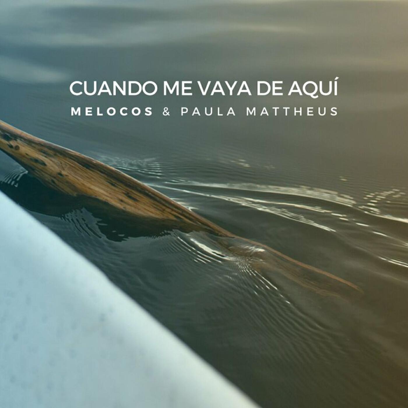 Релиз Cuando Me Vaya de Aquí