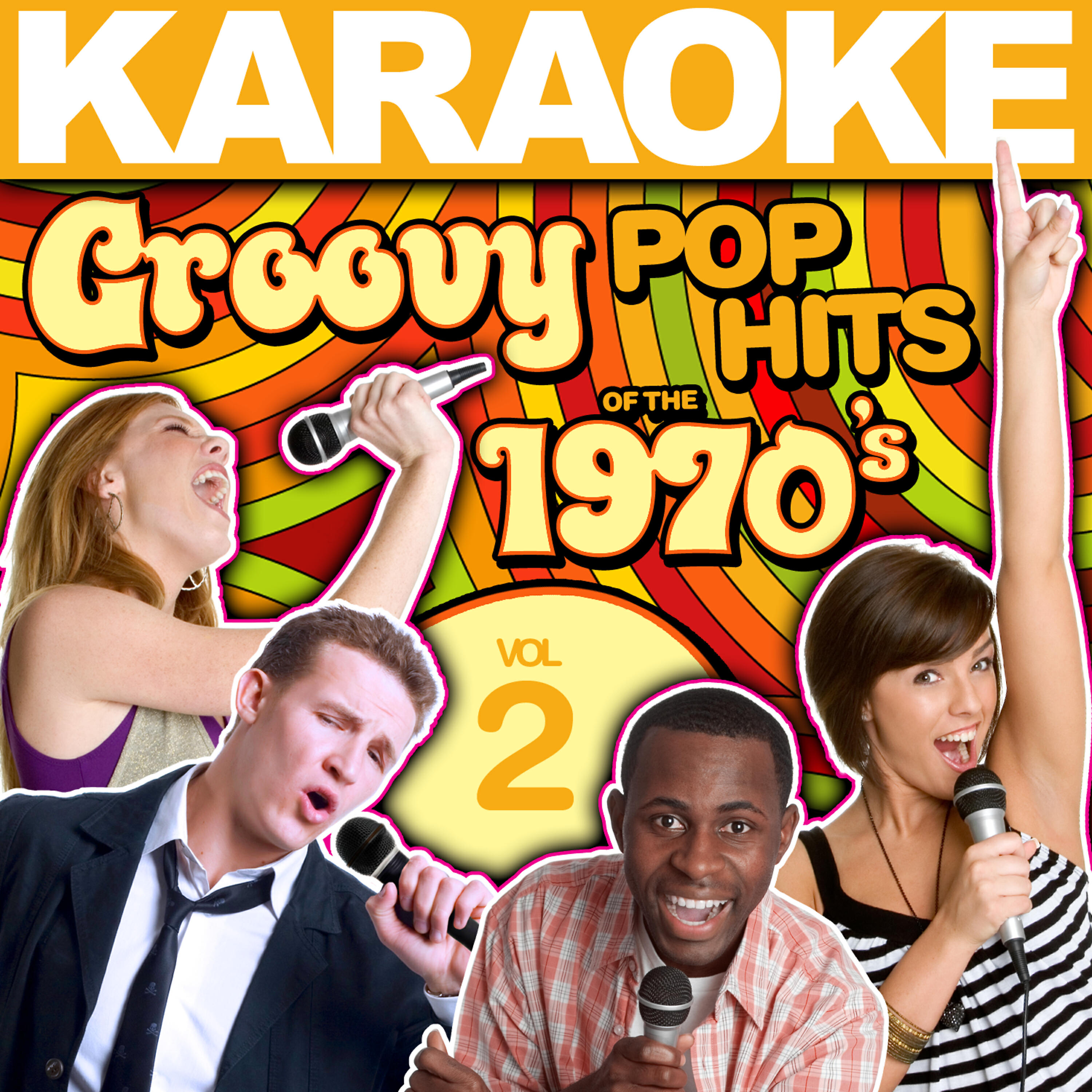 Релиз Karaoke Groovy Pop Hits of the 1970's, Vol. 2