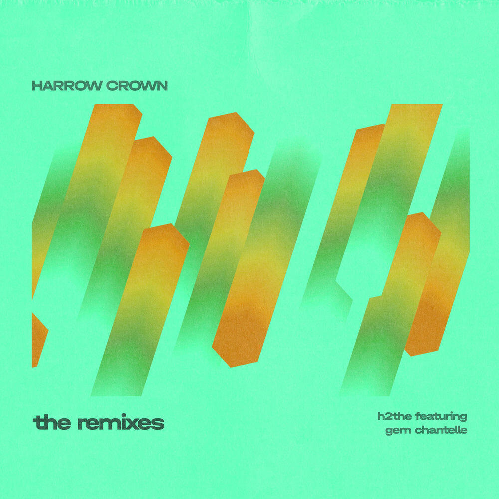Релиз Harrow Crown (Remixes)