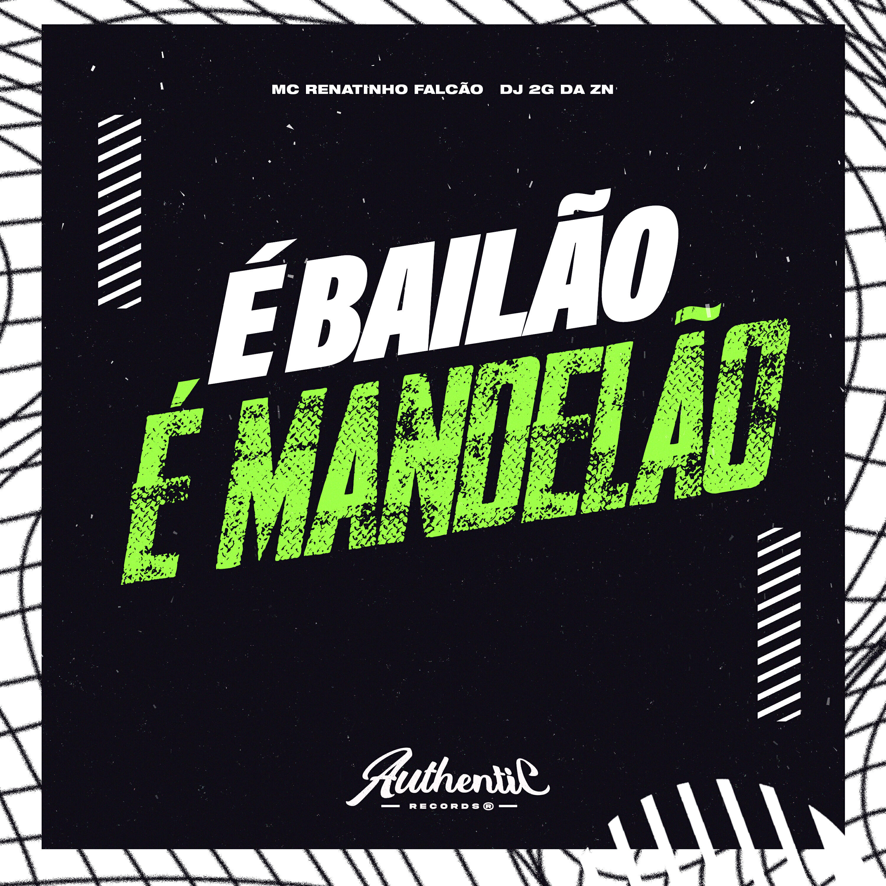 Скачать песню MC Renatinho Falcão, Authentic Records, DJ 2G da ZN - É Bailao É Mandelao бесплатно в MP3 для Android и iOS