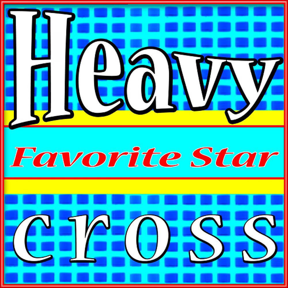 Постер альбома Heavy Cross