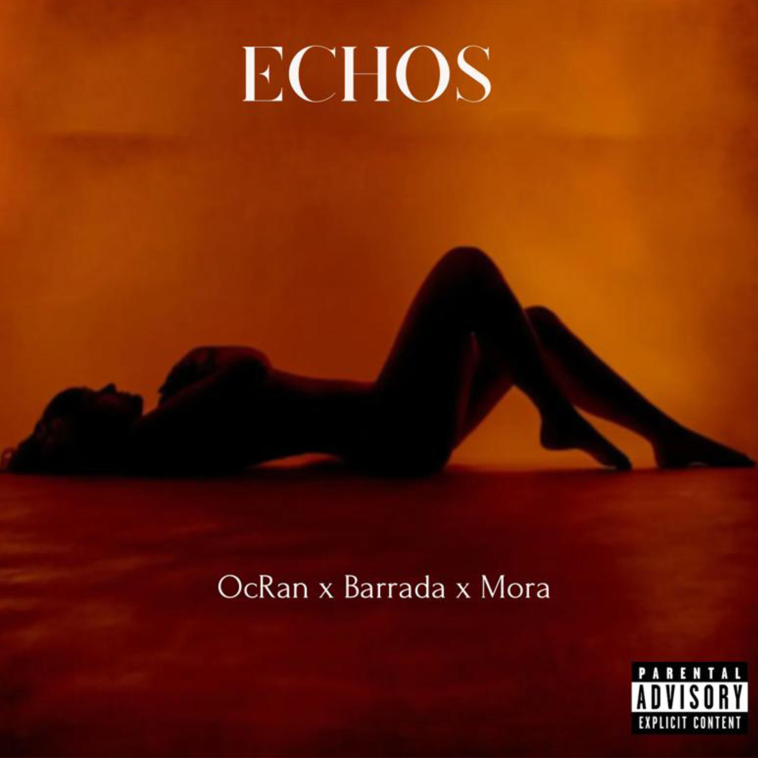 Релиз Echos (Sentimientos Carnales Parte II)