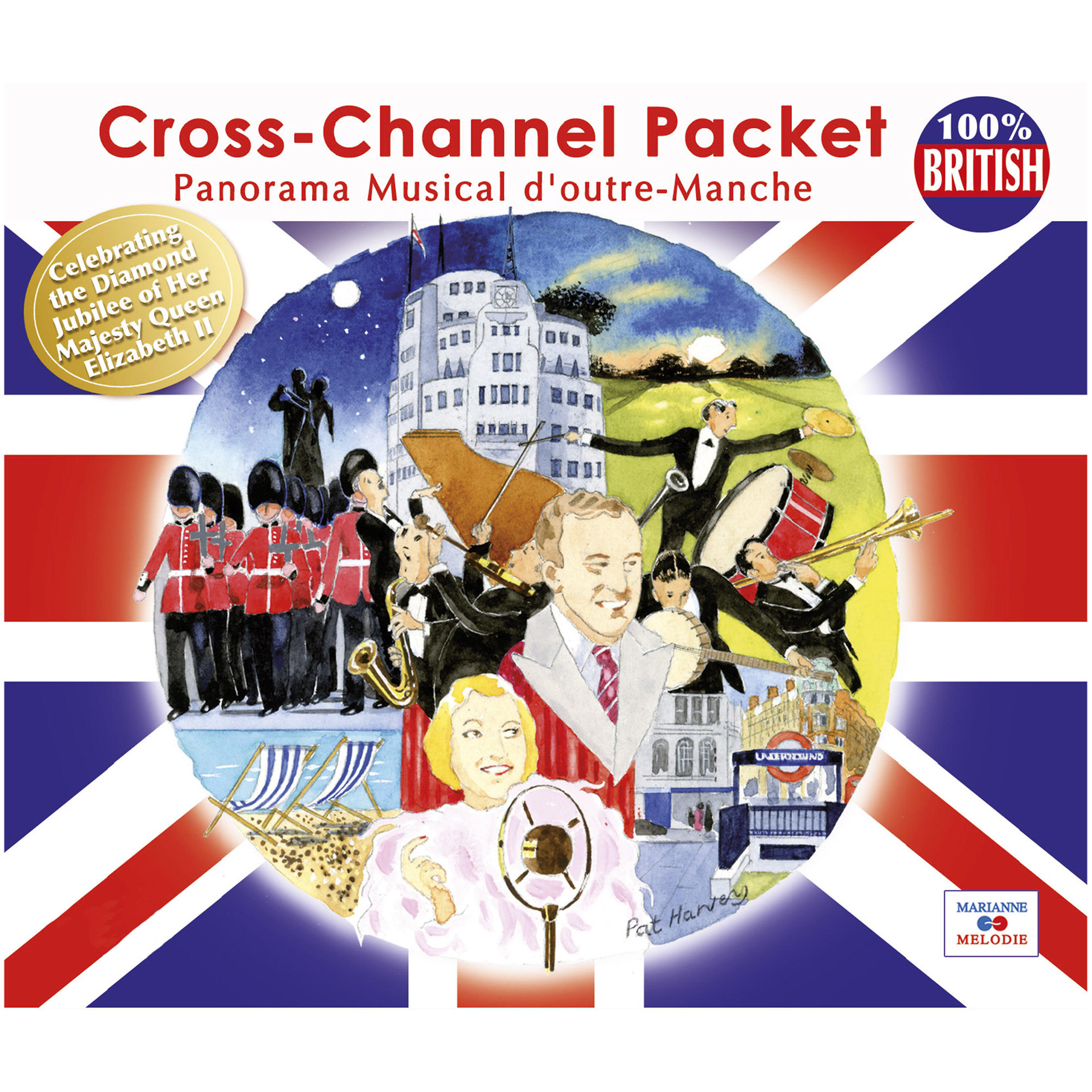 Постер альбома Panorama musical d'outre-Manche (Celebrating the Diamond Jubilee of Her Majesty Queen Elizabeth II)