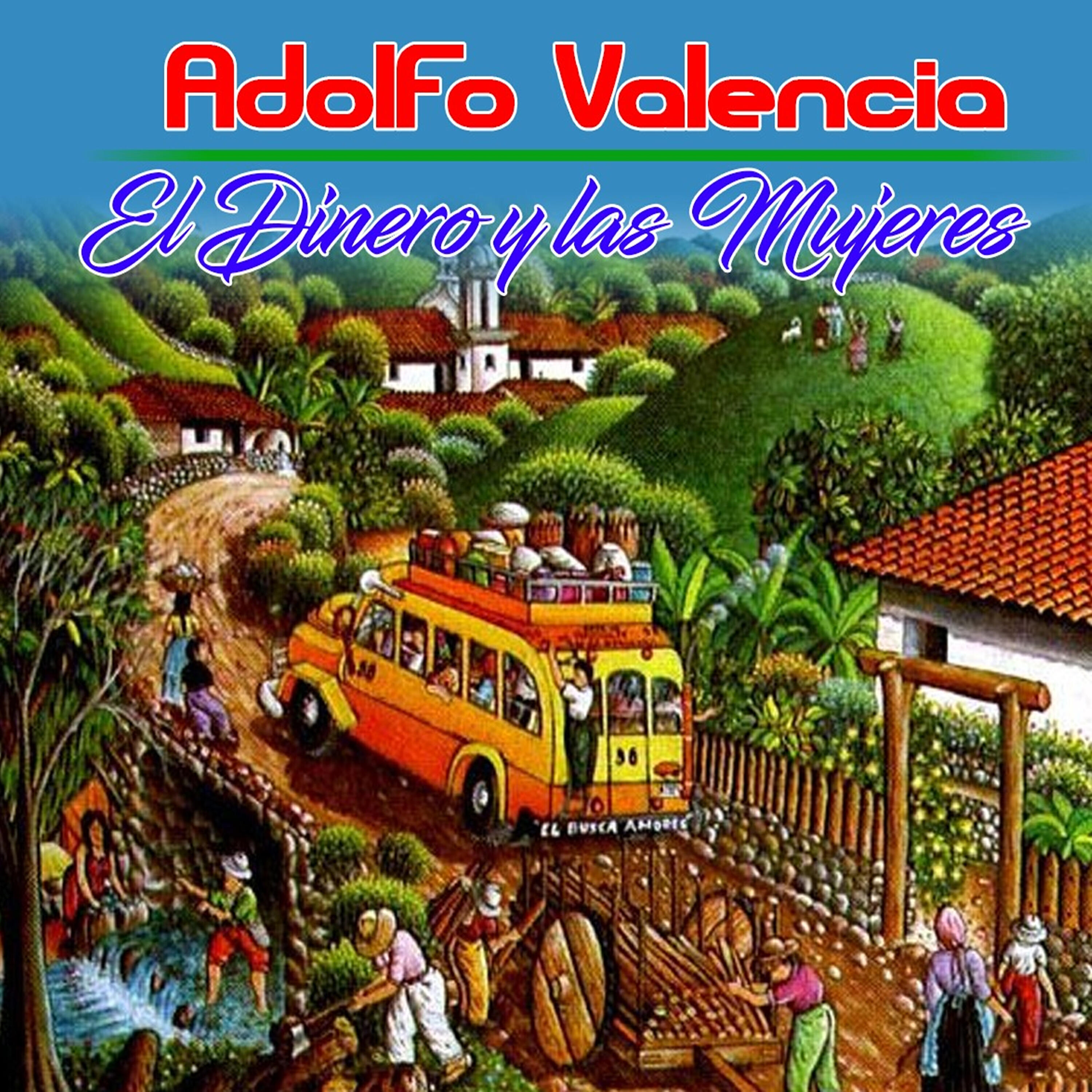 Adolfo Valencia