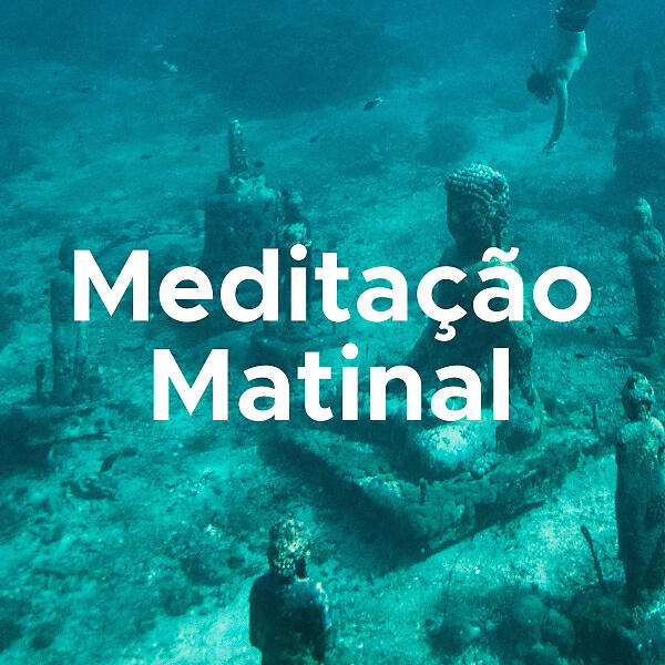 Релиз Meditação Matinal Juvenil 2018