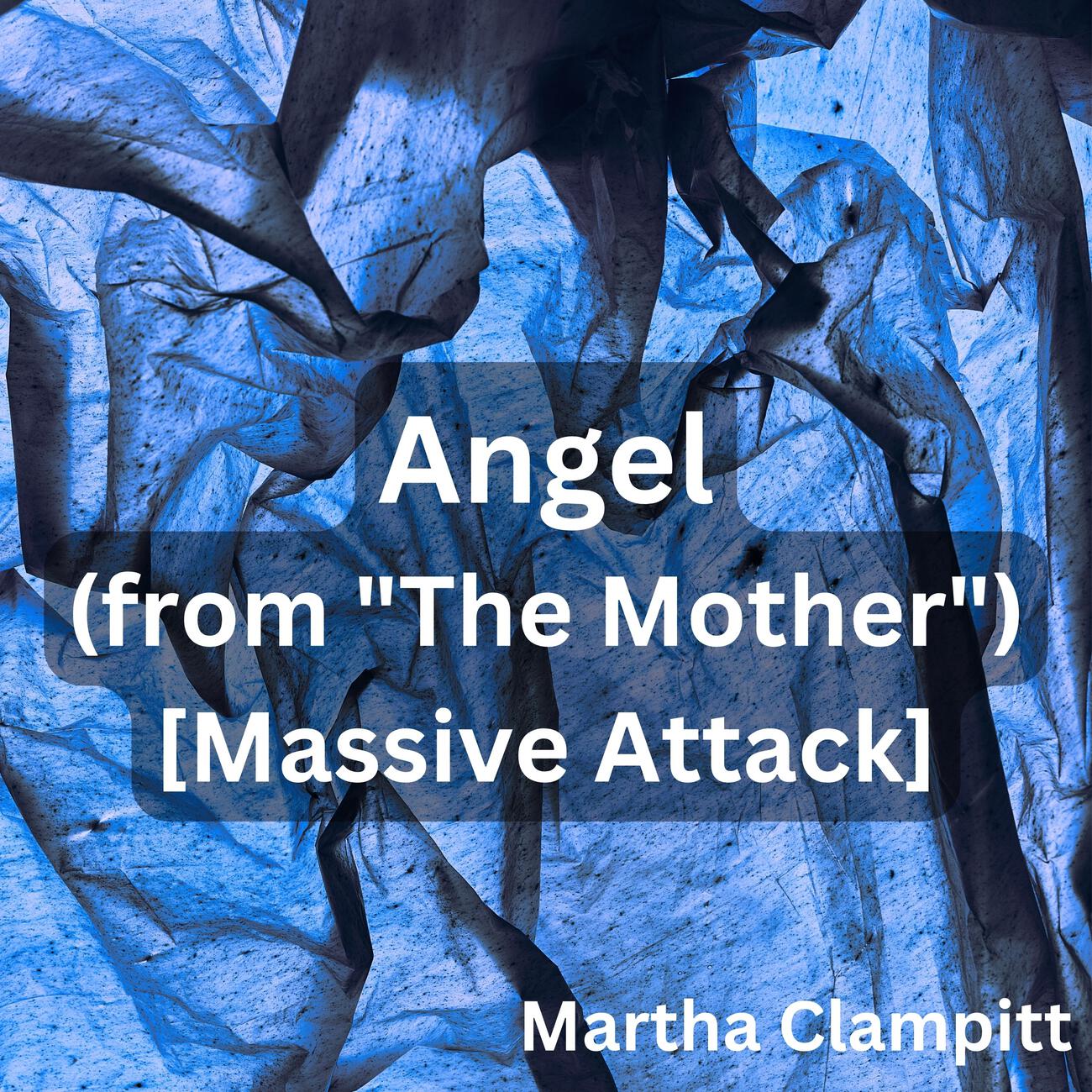 Релиз Angel (from "The Mother") [Massive Attack]
