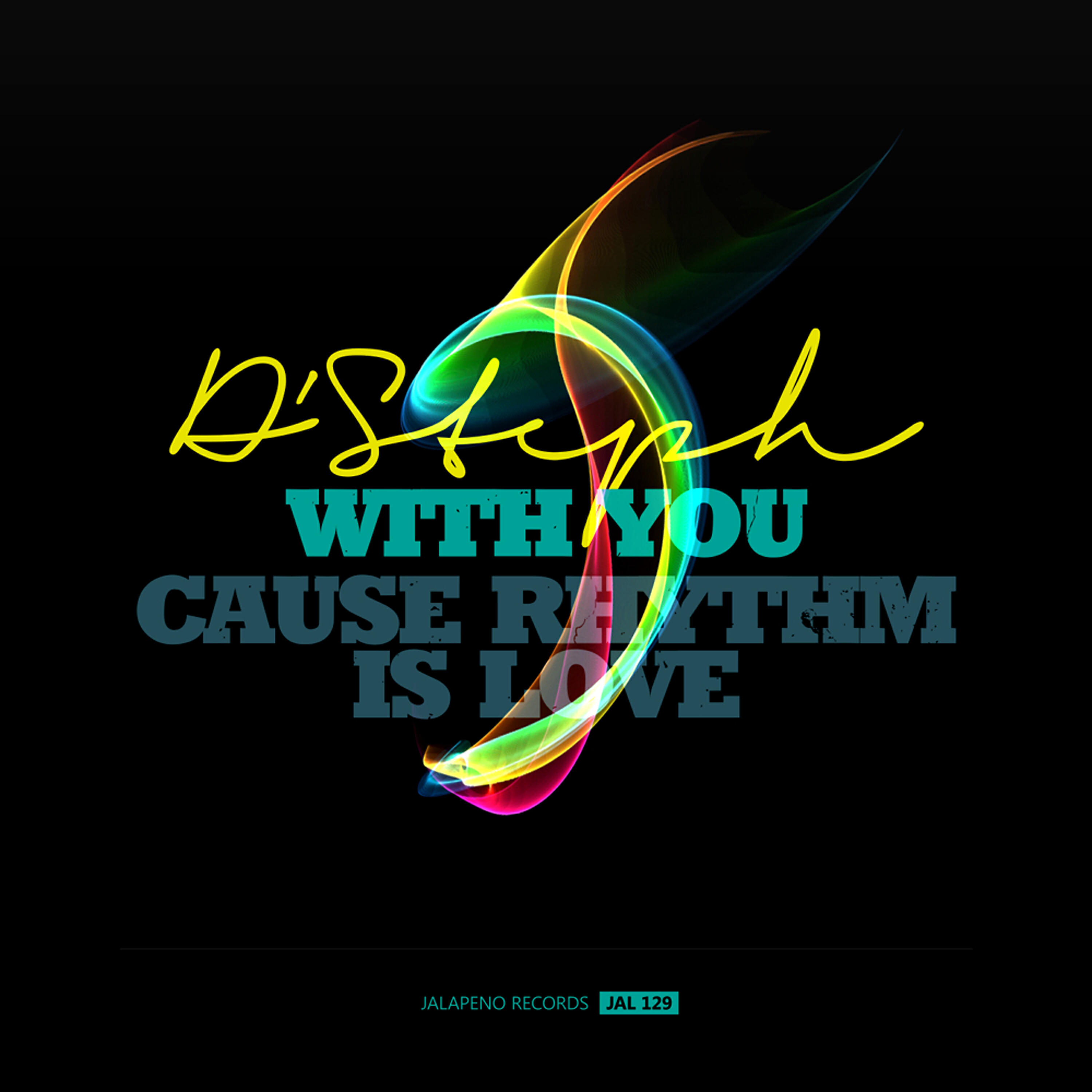 Релиз With You / Cause Rhythm Is Love - Single