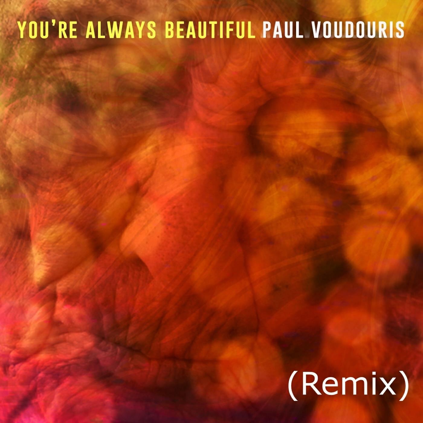 Релиз You're Always Beautiful