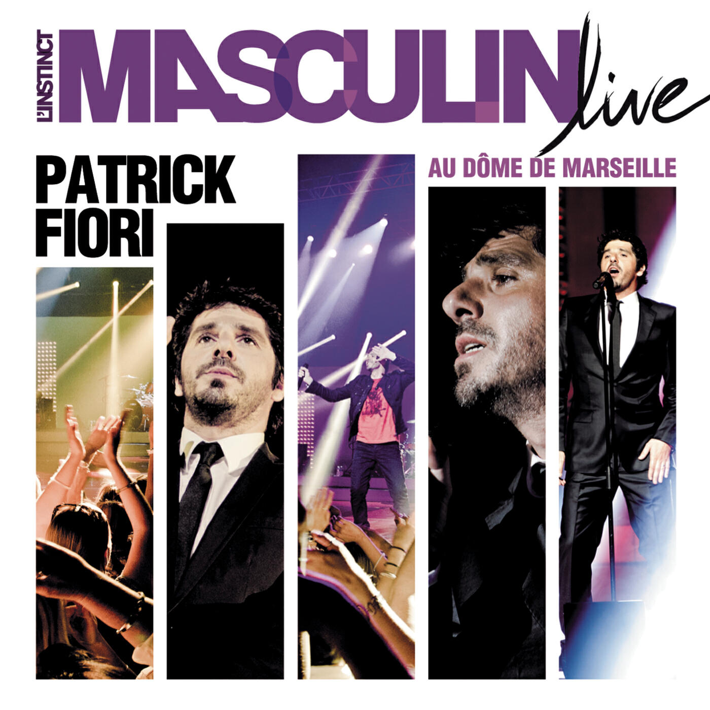 Релиз L'instinct masculin (Live)