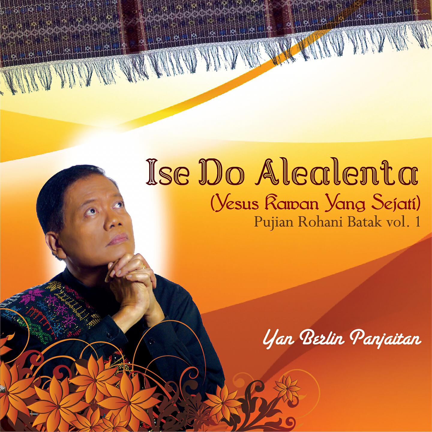 Релиз Ise Do Alealenta (Yesus Kawan Yang Sejati) Pujian Rohani Batak, Vol. 1