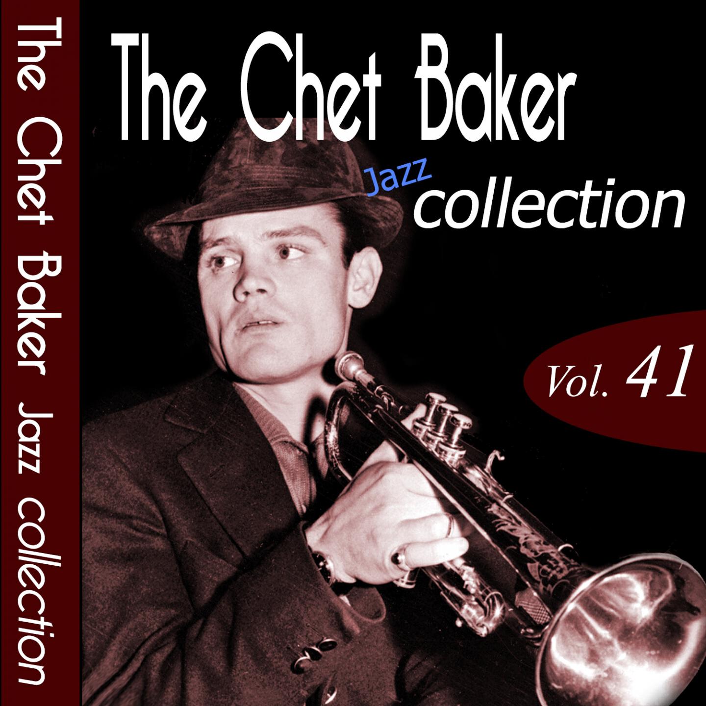 Постер альбома The Chet Baker Jazz Collection, Vol. 41 (Remastered)