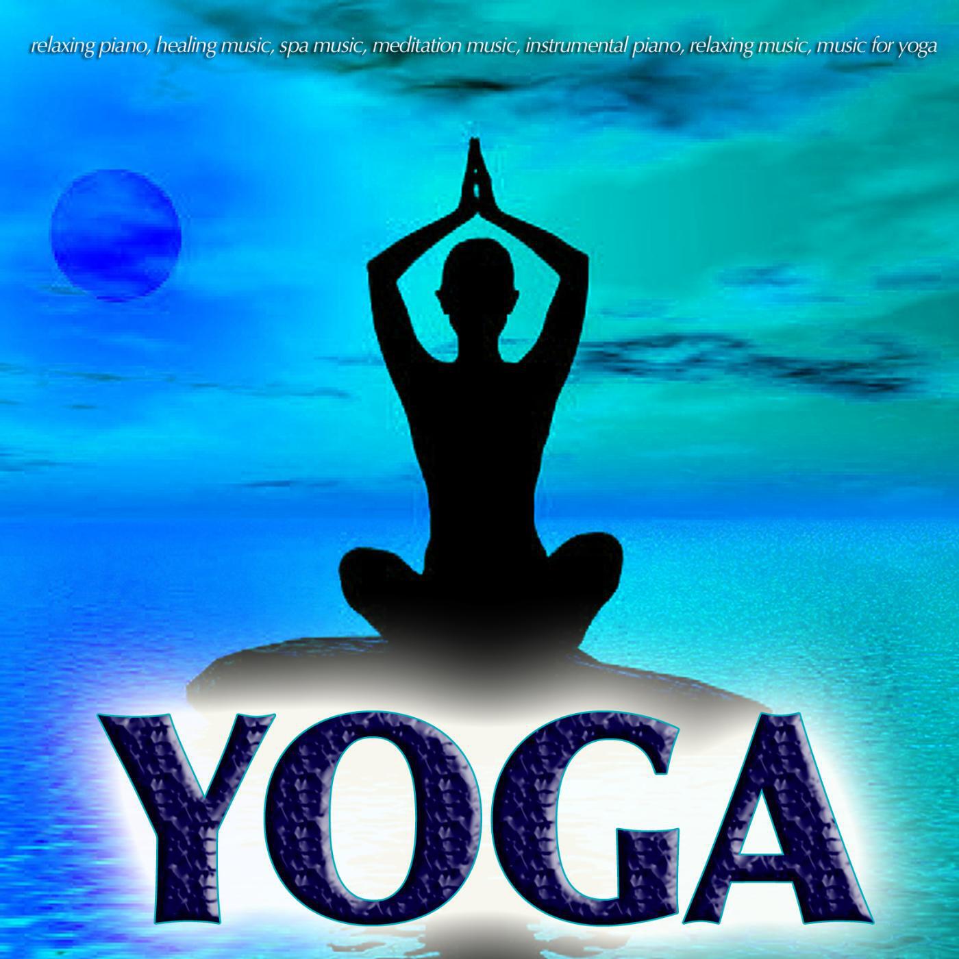 Релиз Yoga Music: Relaxing Piano, Healing Music, Spa Music, Meditation Music, Instrumental Piano, Relaxing Music, Music for Yoga,