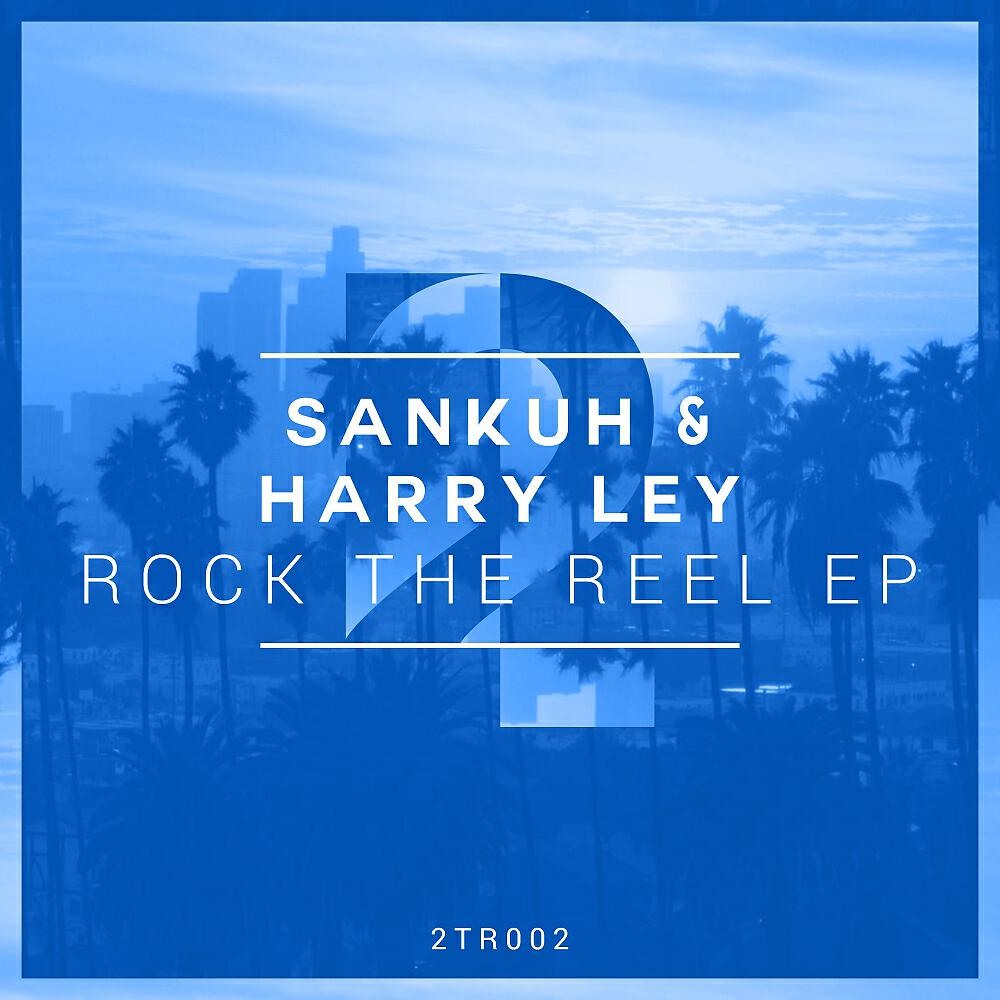 Релиз Rock The Reel EP