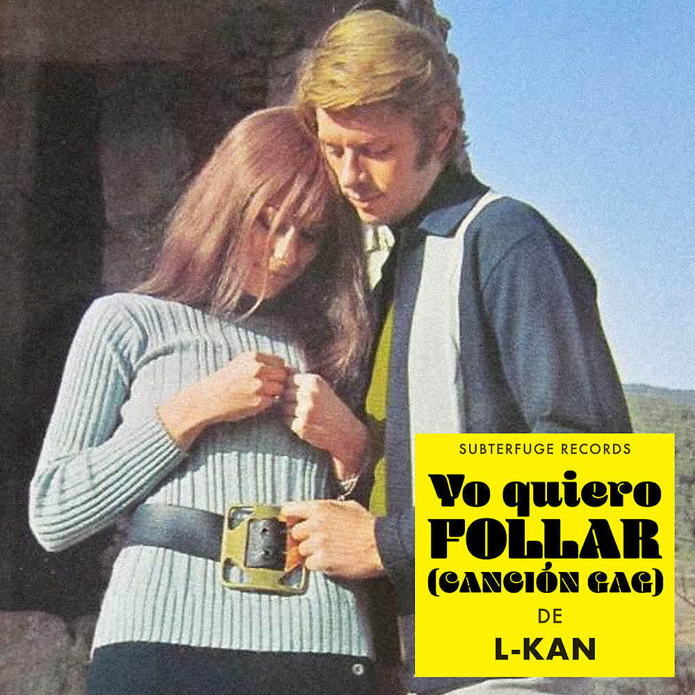 Релиз Yo Quiero Follar (Canción Gag)