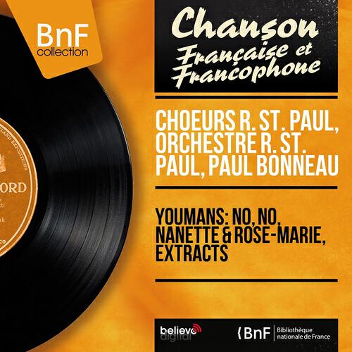 Релиз Youmans: No, No, Nanette & Rose-Marie, Extracts (Mono Version)