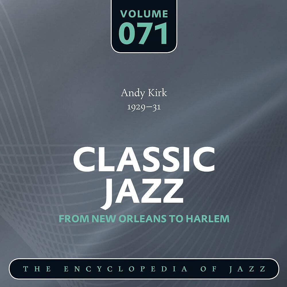 Релиз Classic Jazz- The Encyclopedia of Jazz - From New Orleans to Harlem, Vol. 71