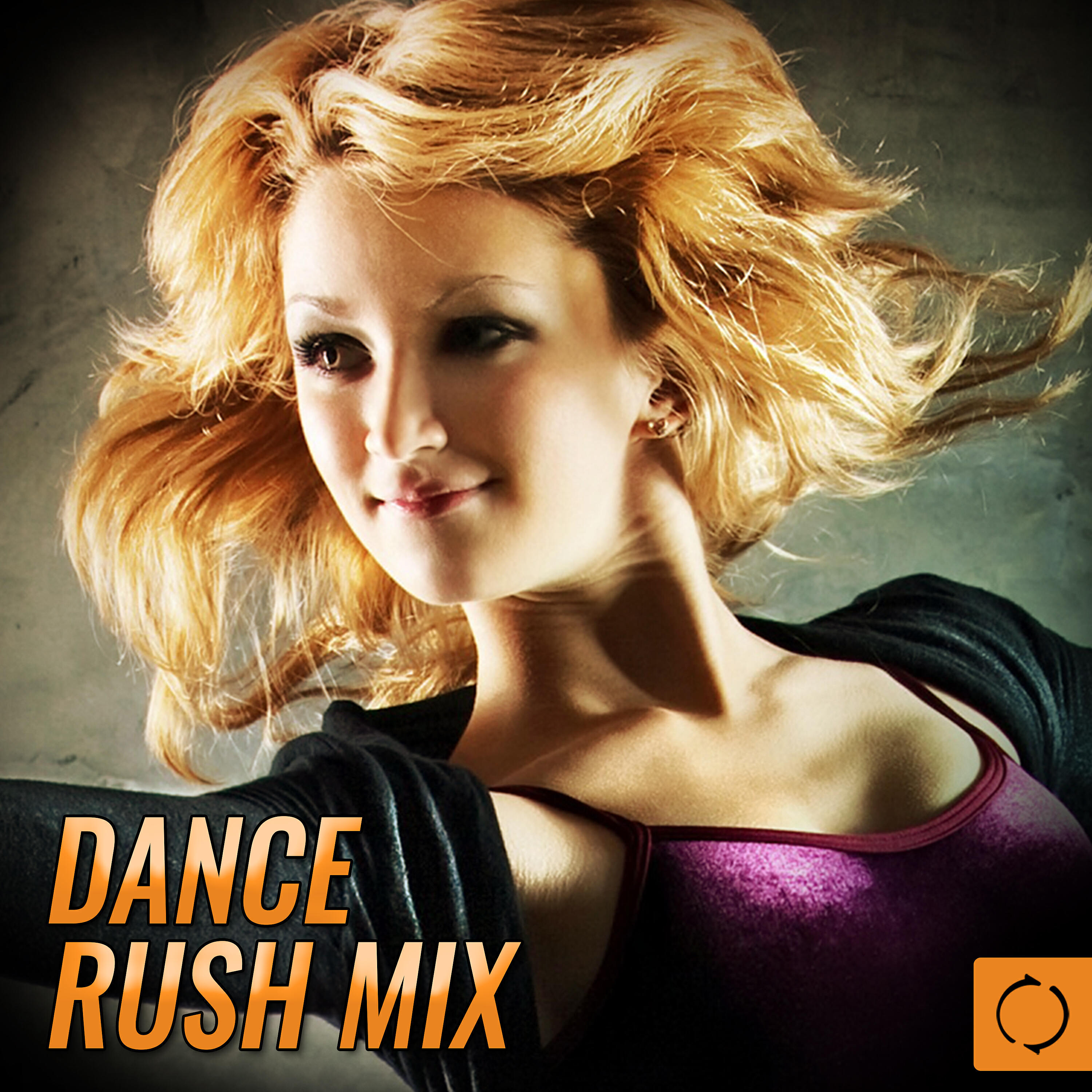Постер альбома Dance Rush Mix
