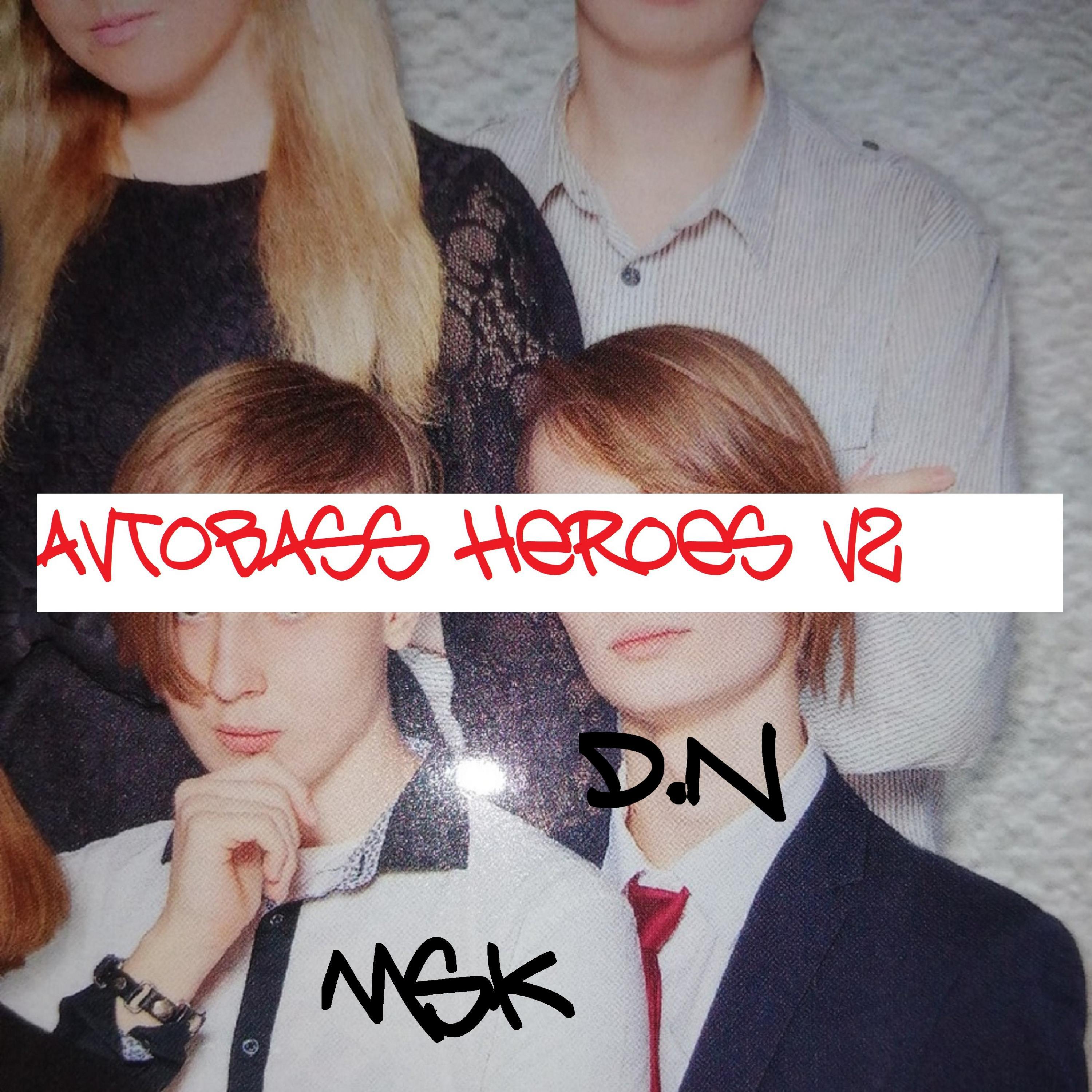 Постер альбома Autobass Heroes