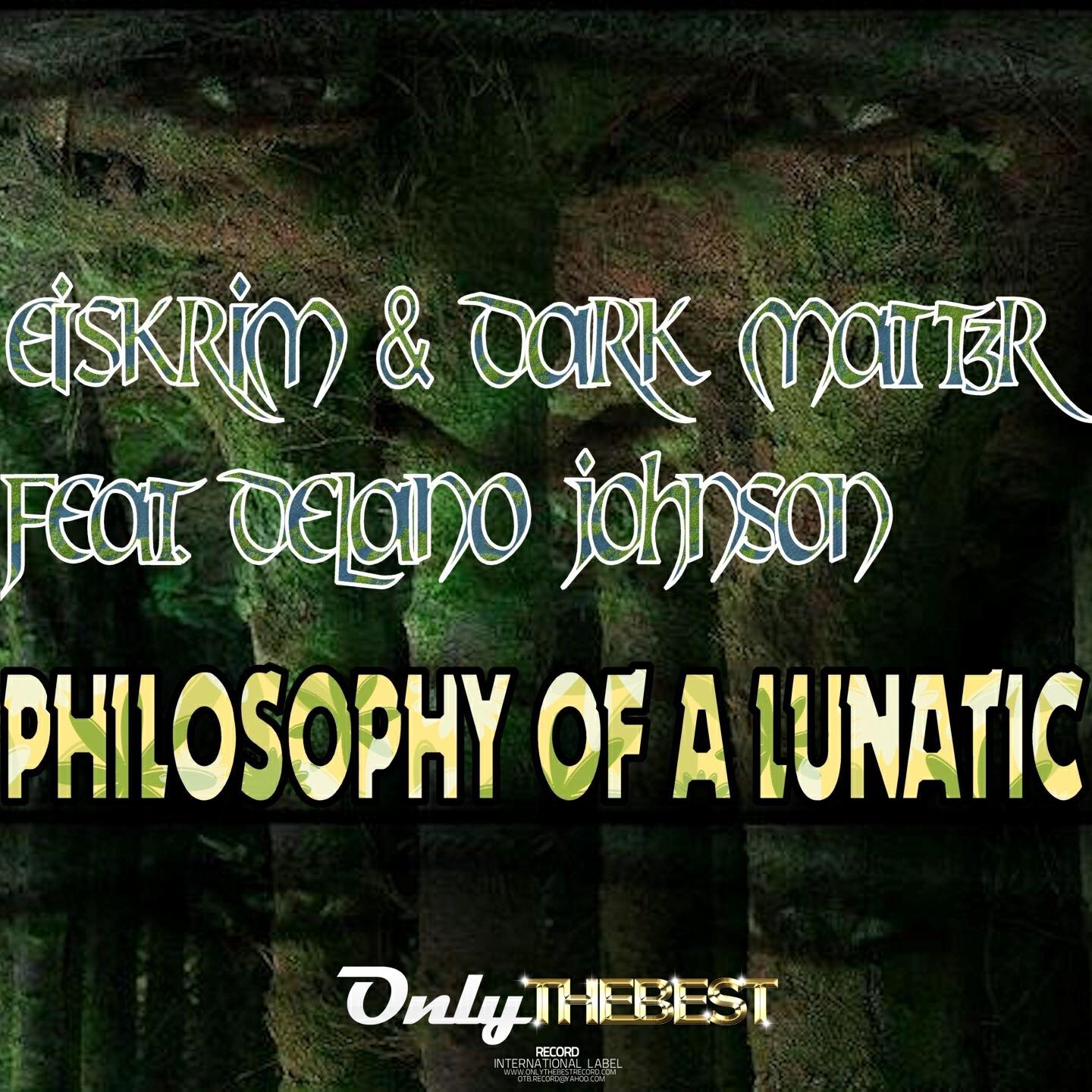 Релиз Philosophy of a Lunatic