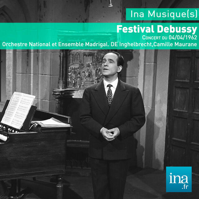 Постер альбома Festival Claude Debussy, Concert du 04/04/1962, Orchestre National de la RTF, D.E. Inghelbrecht (dir)