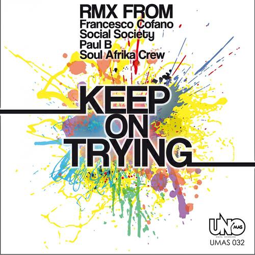Релиз Keep On Trying