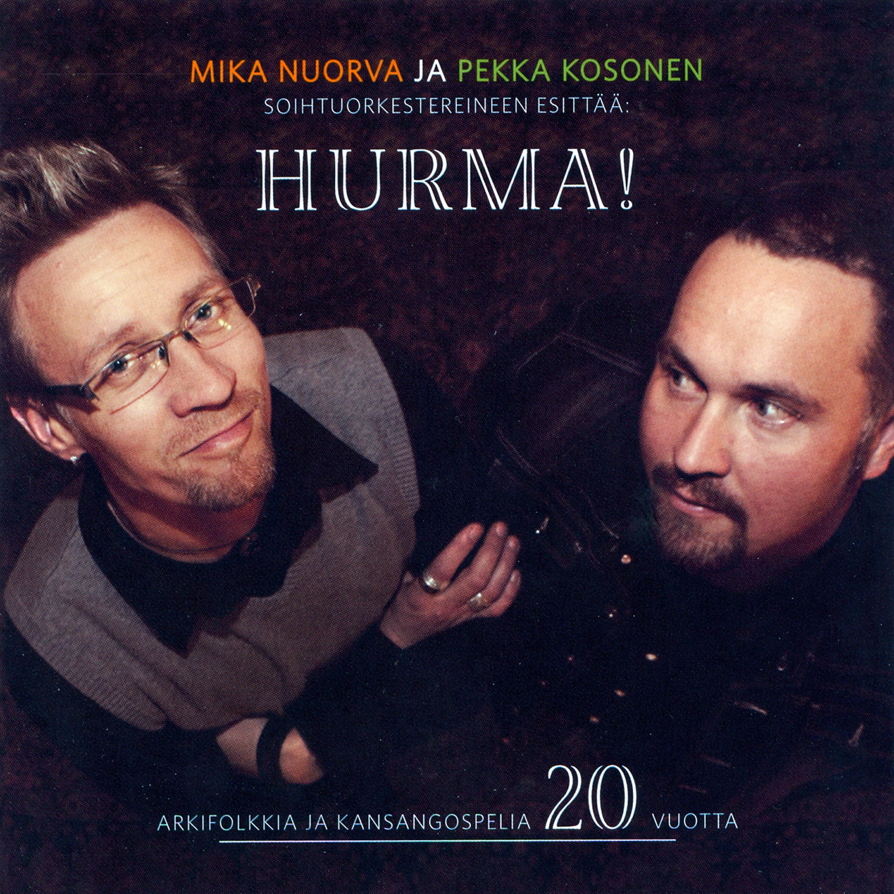 Релиз Hurma! – arkifolkkia ja kansangospelia 20 vuotta