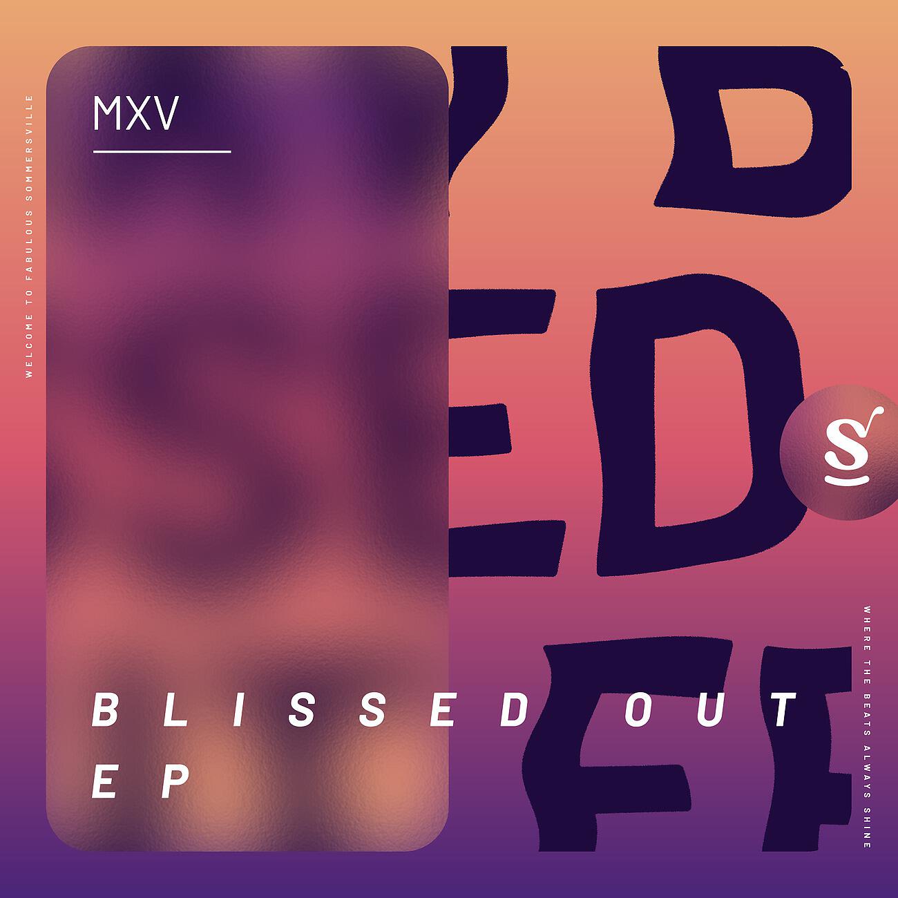 Релиз Blissed Out EP