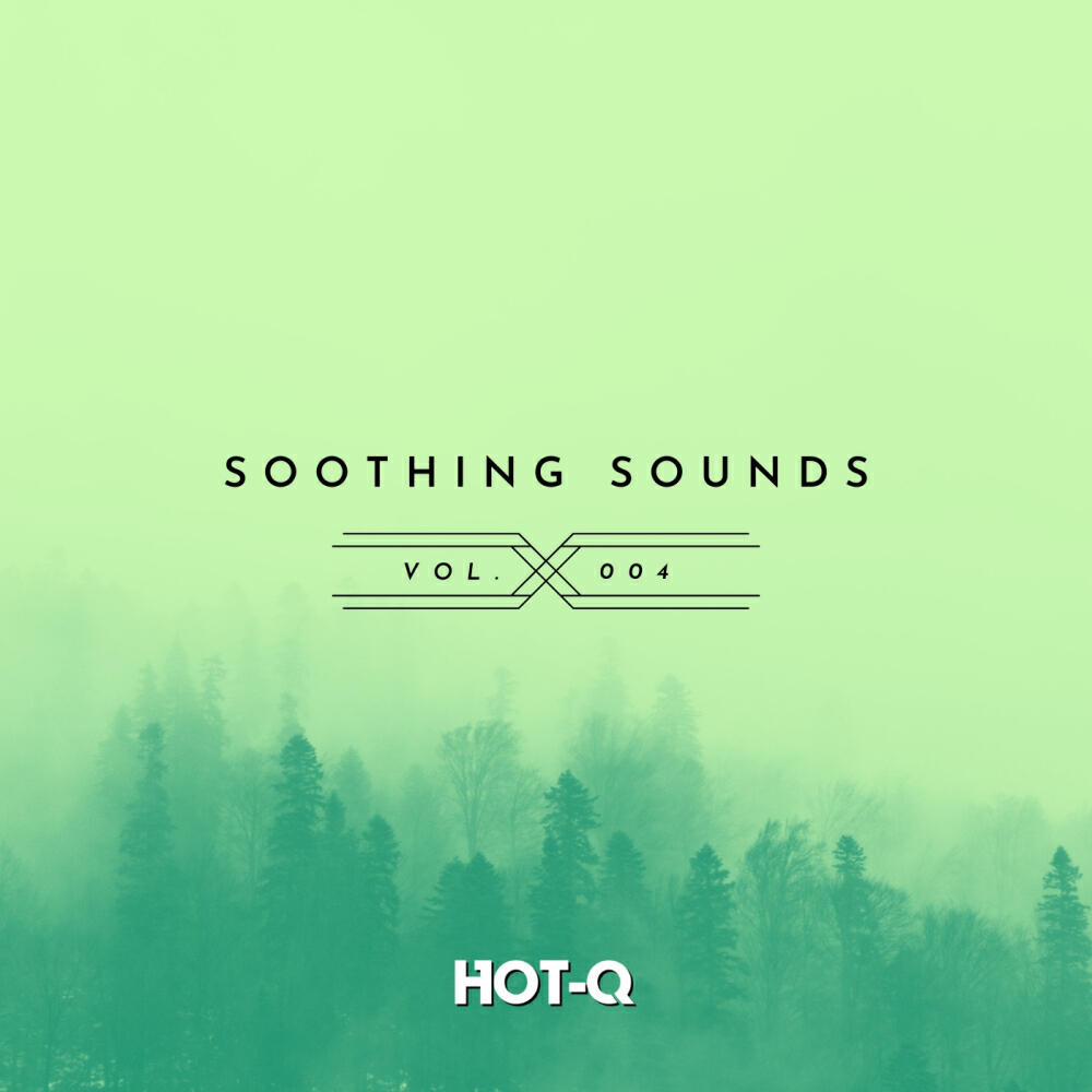 Релиз Soothing Sounds 004