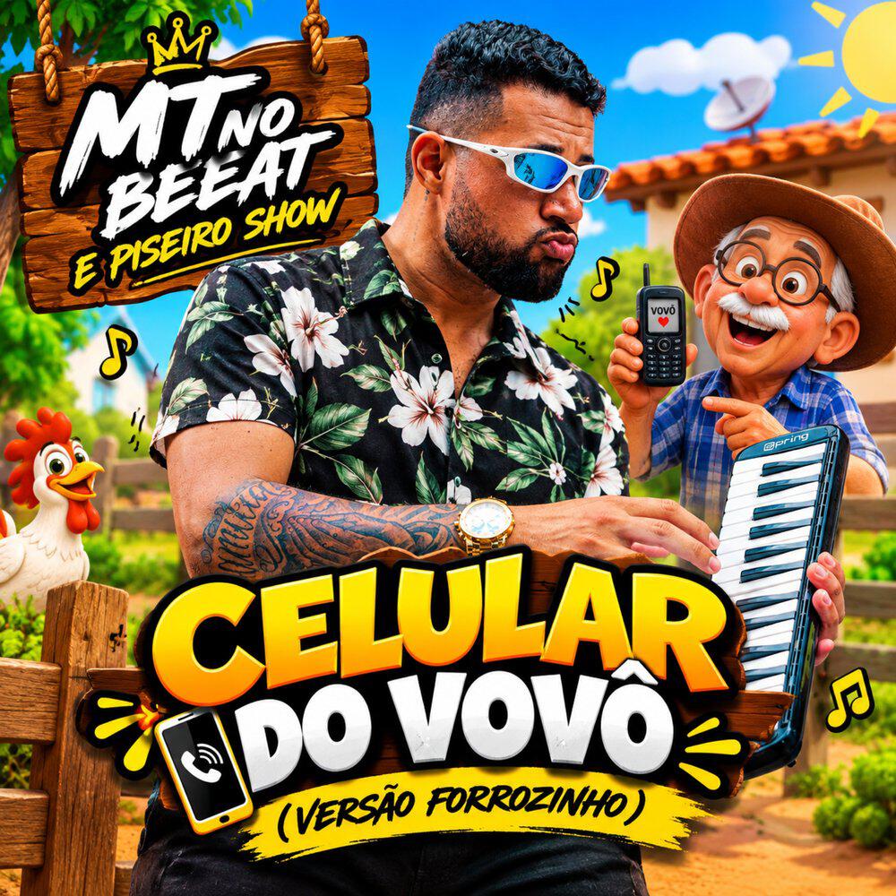 Релиз Celular do Vovô (Versão Forrozinho)