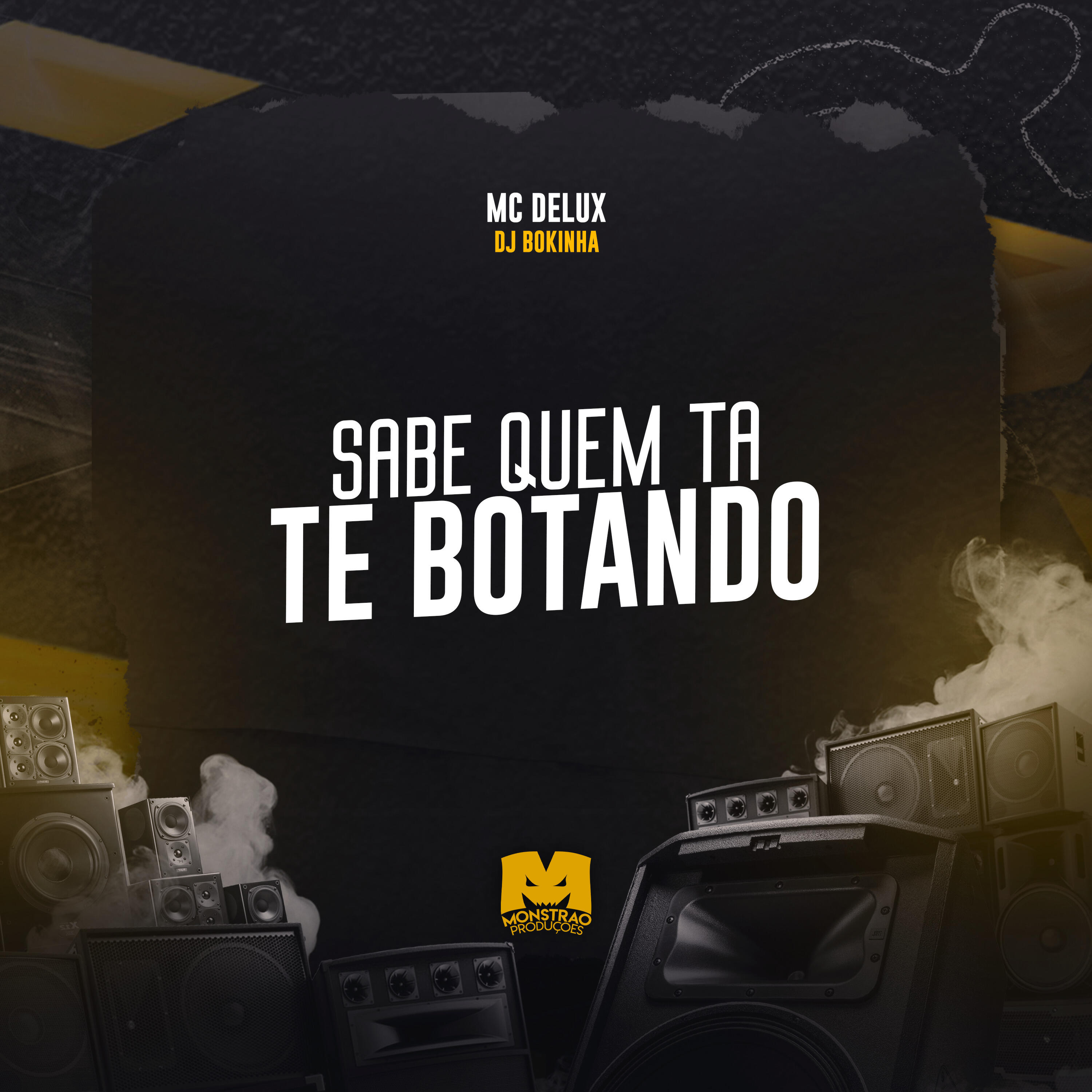 Релиз Sabe Quem Ta Te Botando