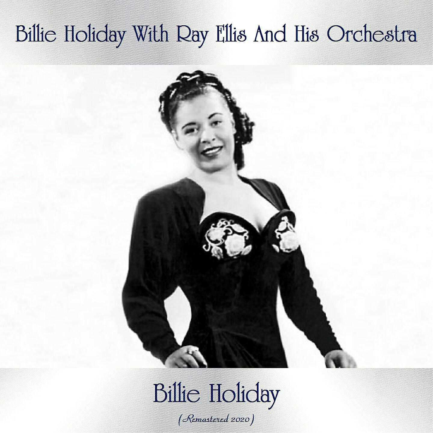 Billie Holiday With Ray Ellis And His Orchestra