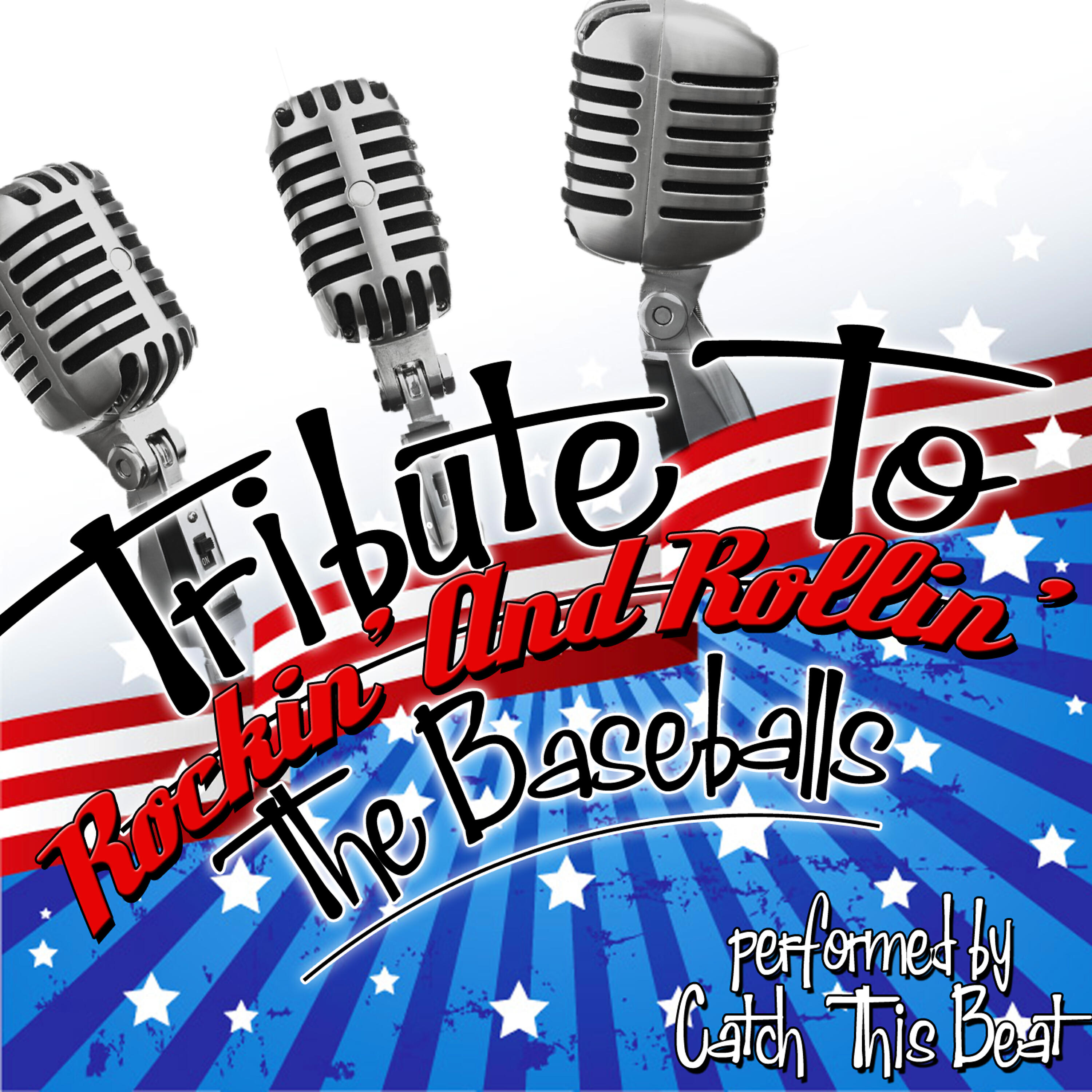 Релиз Tribute To The Baseballs: Rockin' And Rollin'