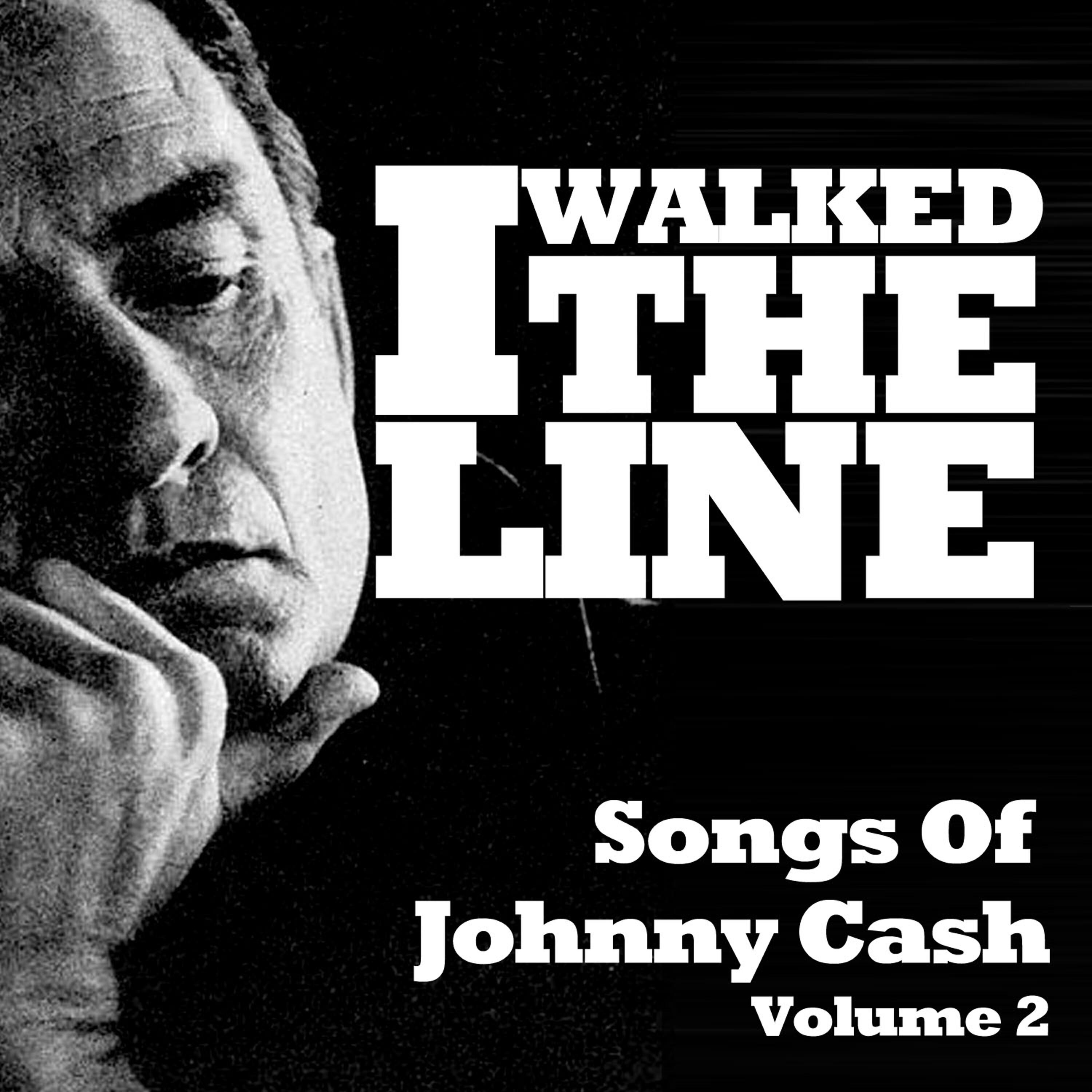 Релиз I Walked the Line: Songs of Johnny Cash, Vol. 2