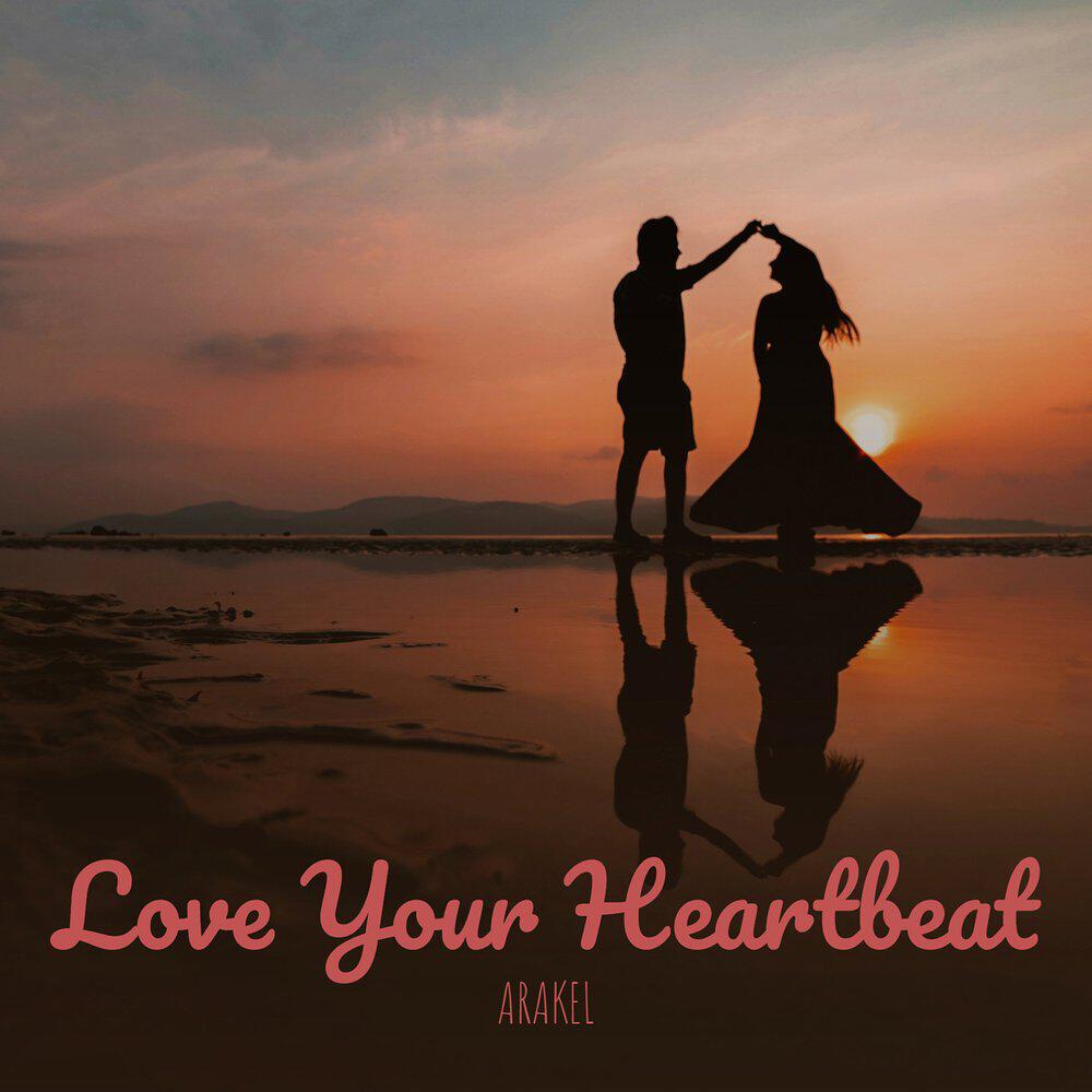 Релиз Love Your Heartbeat