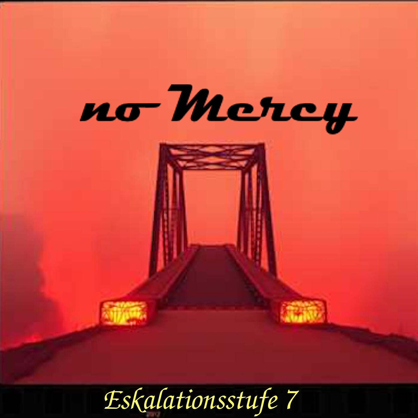 Eskalationsstufe 7