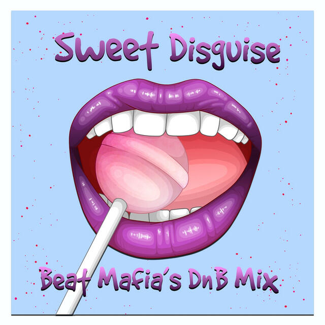 Релиз Sweet Disguise (Beat Mafia Remix)