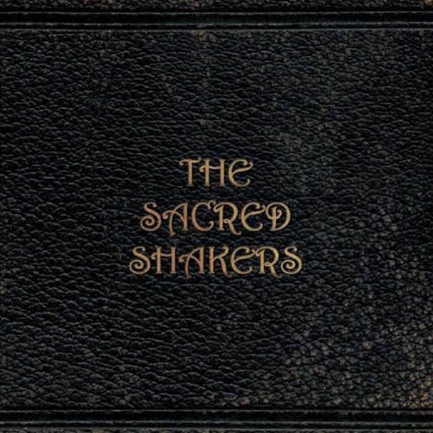 Релиз The Sacred Shakers