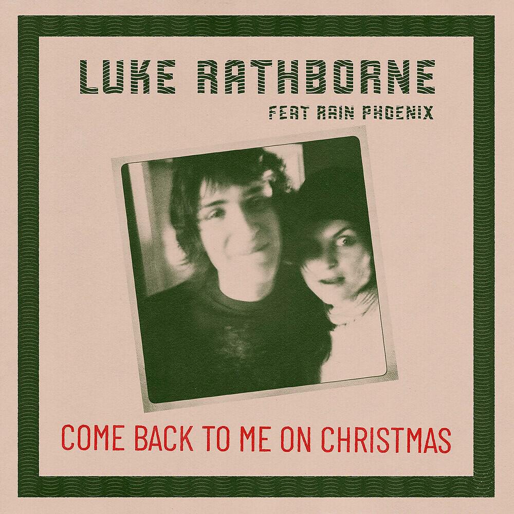 Релиз Come Back to Me on Christmas