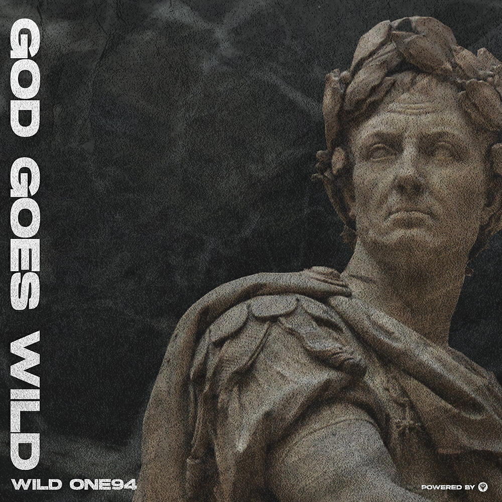 Релиз God Goes Wild