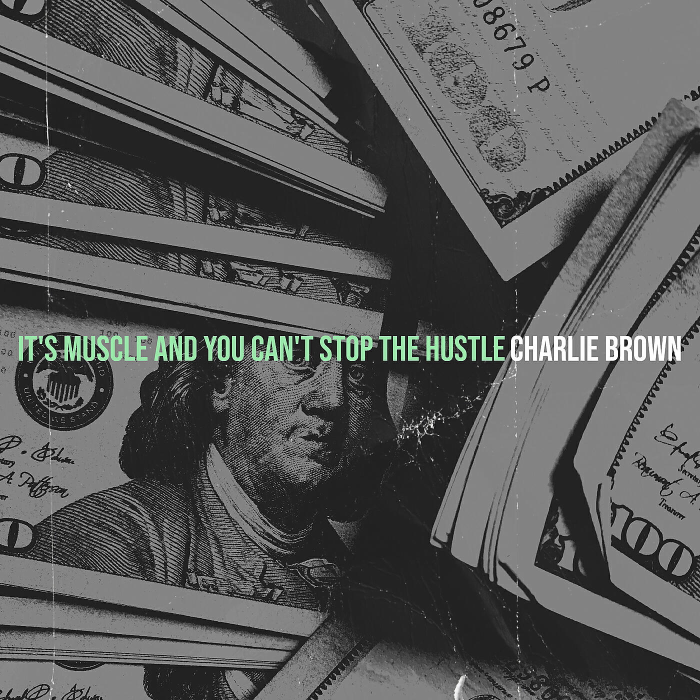 Релиз It's Muscle and You Can't Stop the Hustle