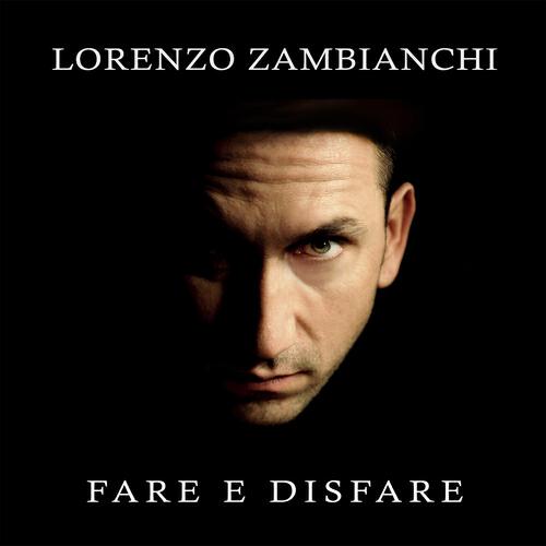 Релиз Fare e disfare