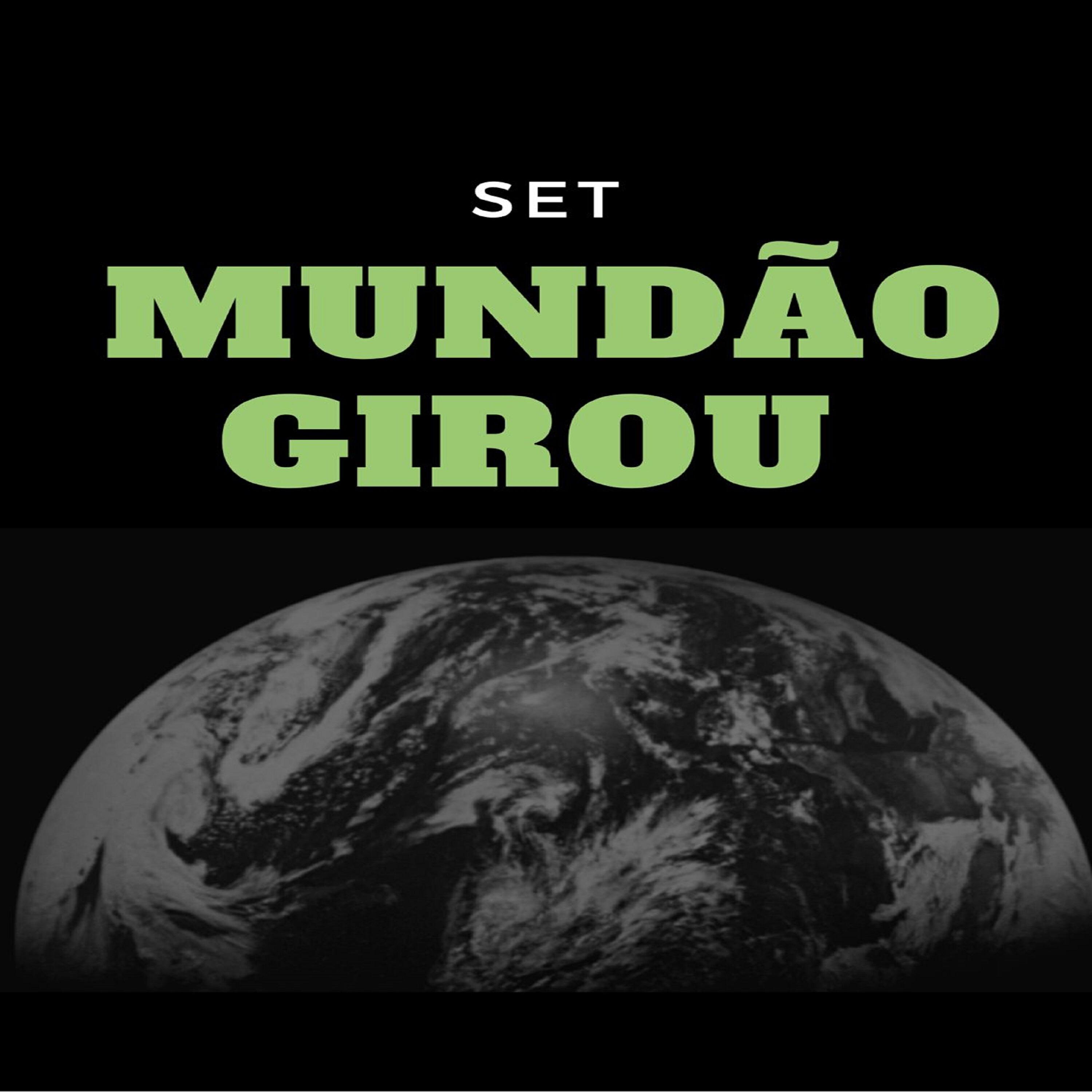 Релиз Set Mundão Girou