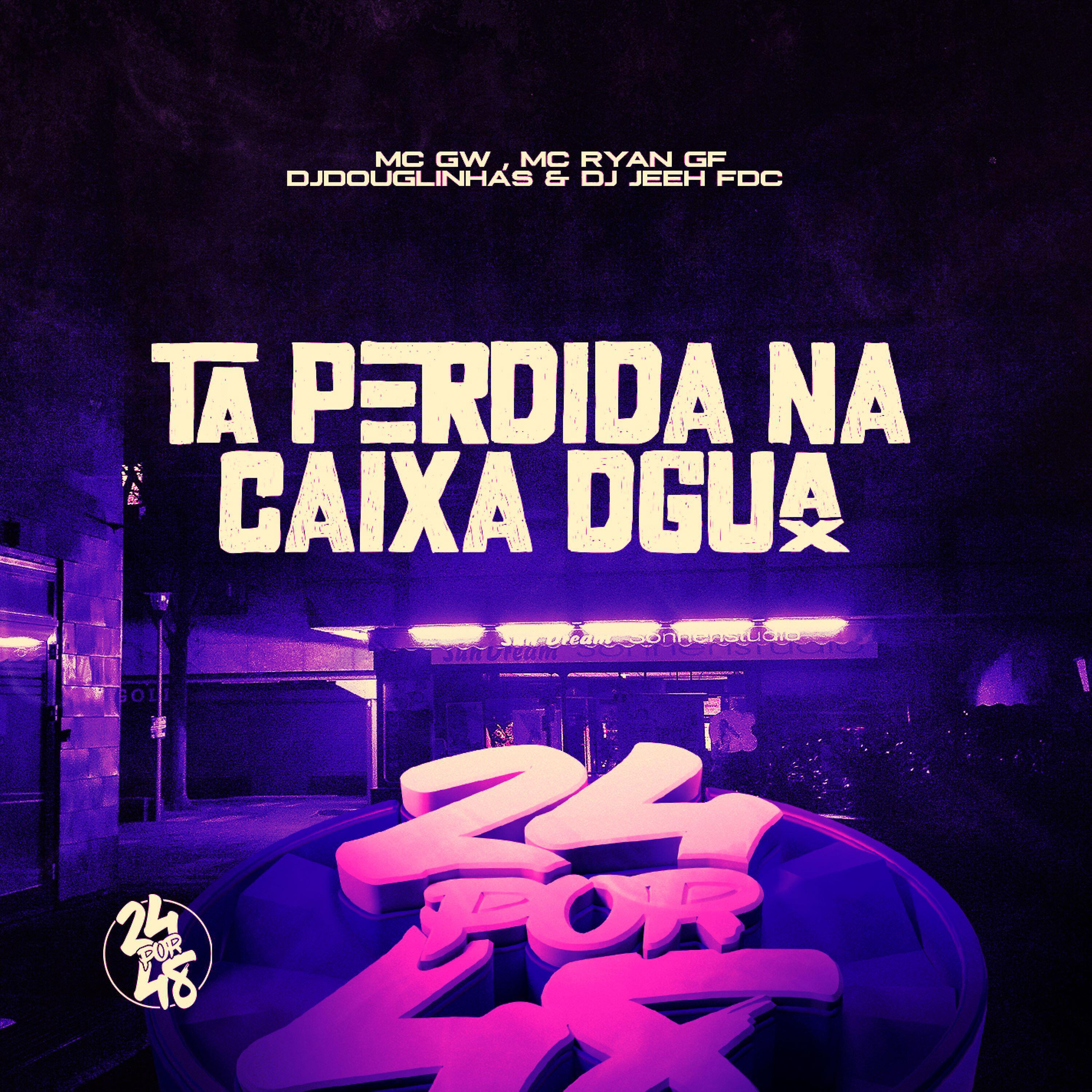 Релиз Ta Perdida na Caixa D'água