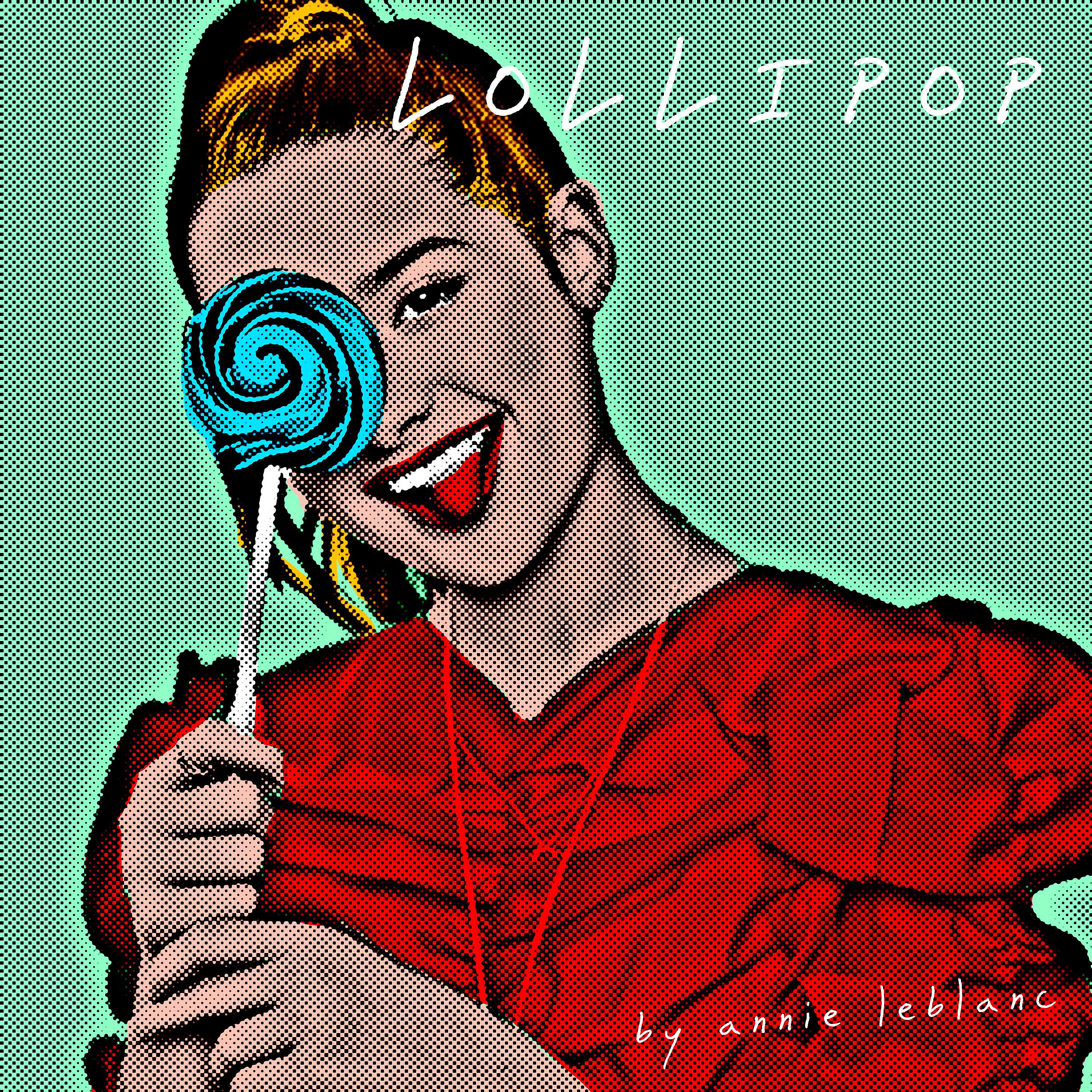 Релиз Lollipop by Annie LeBlanc
