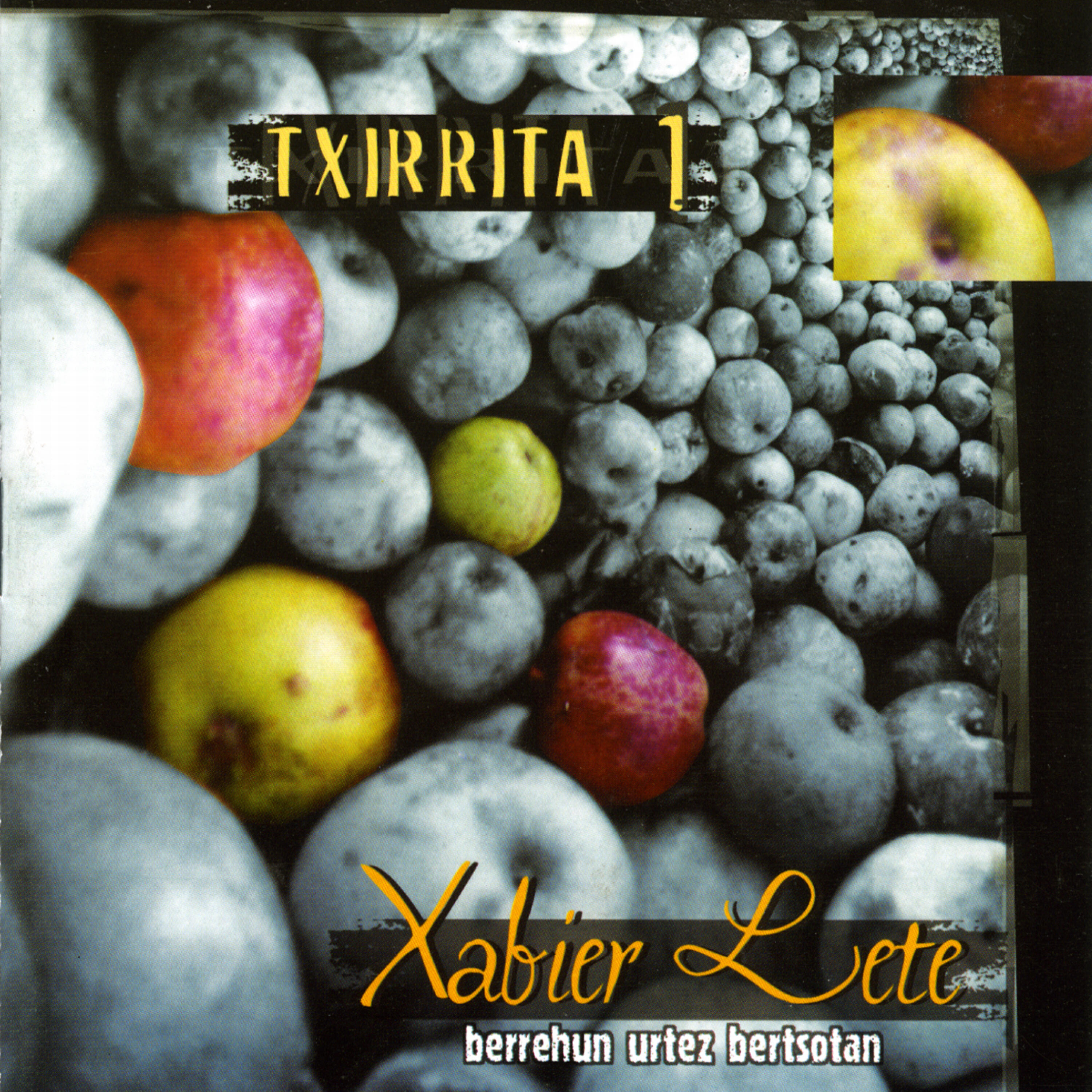 Релиз "Txirrita 1" Berrehun Urtez Bertsotan