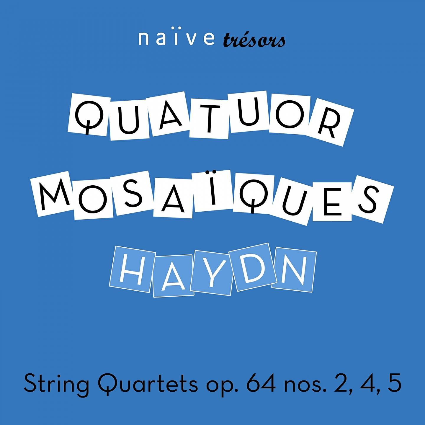 Релиз Haydn: String Quartets Op. 64 Nos. 2, 4 & 5