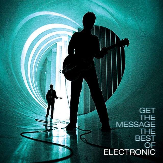 Релиз Get The Message - The Best Of Electronic