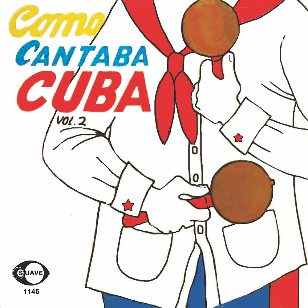 Релиз Como Cantaba Cuba, Vol. 2