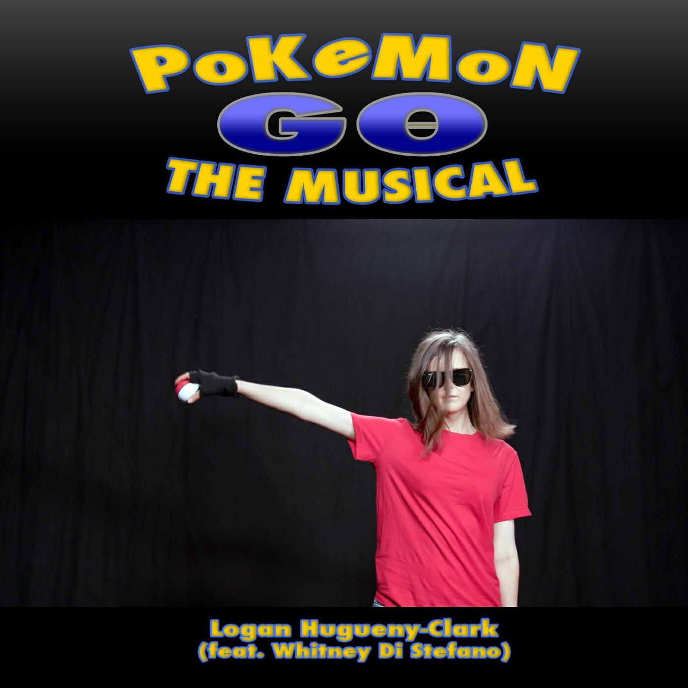 Релиз Pokemon Go the Musical (feat. Whitney Di Stefano)