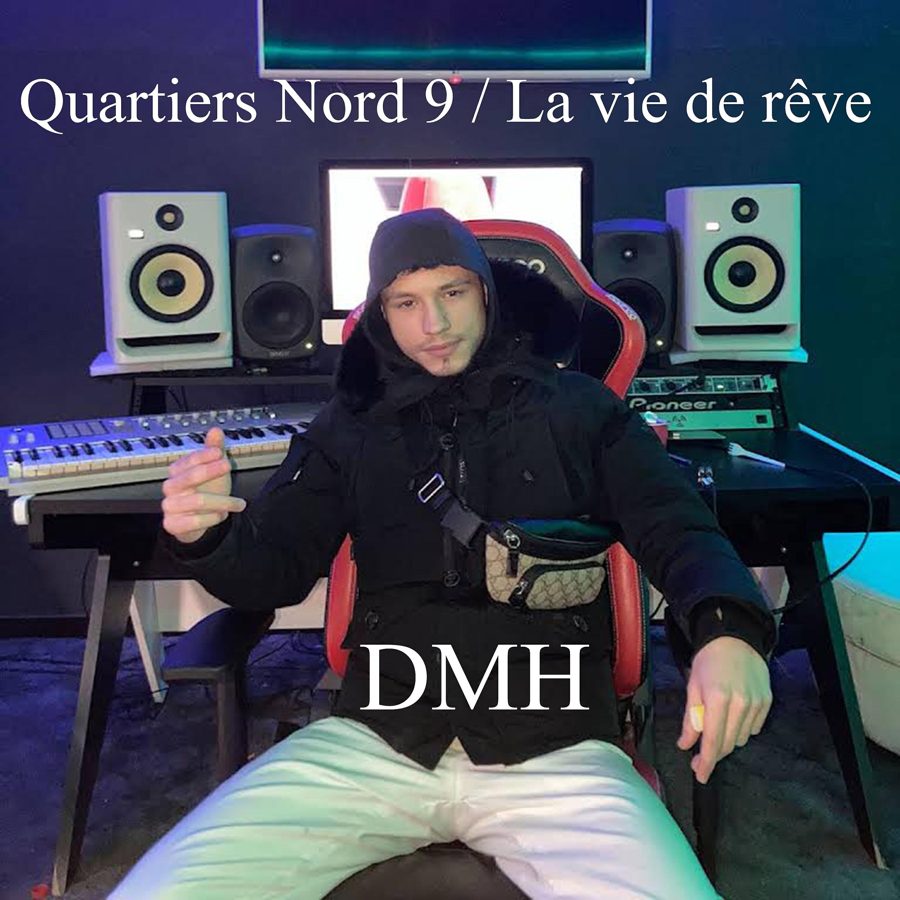 Релиз Quartiers nord 9 / La vie de rêve
